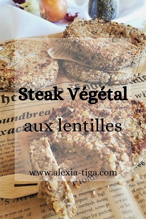 Recette Steak végétal maison aux lentilles du Puy